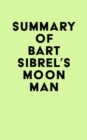 Image for Summary of Bart Sibrel&#39;s Moon Man