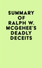 Image for Summary of Ralph W. McGehee&#39;s Deadly Deceits