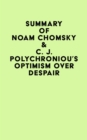 Image for Summary of Noam Chomsky &amp; C. J. Polychroniou&#39;s Optimism over Despair