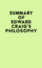 Image for Summary of Edward Craig&#39;s Philosophy