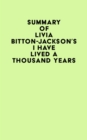 Image for Summary of Livia Bitton-Jackson&#39;s I Have Lived a Thousand Years