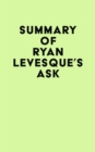 Image for Summary of Ryan Levesque&#39;s Ask
