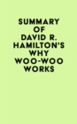 Image for Summary of David R. Hamilton&#39;s Why Woo-Woo Works