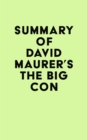 Image for Summary of David Maurer&#39;s The Big Con