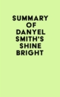 Image for Summary of Danyel Smith&#39;s Shine Bright