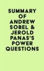 Image for Summary of Andrew Sobel &amp; Jerold Panas&#39;s Power Questions