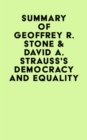 Image for Summary of Geoffrey R. Stone &amp; David A. Strauss&#39;s Democracy and Equality