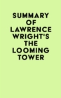 Image for Summary of Lawrence Wright&#39;s The Looming Tower