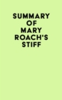 Image for Summary of Mary Roach&#39;s Stiff
