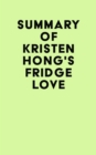 Image for Summary of Kristen Hong&#39;s Fridge Love