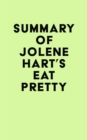 Image for Summary of Jolene Hart&#39;s Eat Pretty