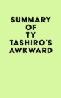 Image for Summary of Ty Tashiro&#39;s Awkward