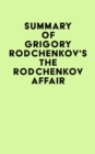 Image for Summary of Grigory Rodchenkov&#39;s The Rodchenkov Affair