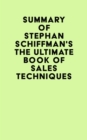 Image for Summary of Stephan Schiffman&#39;s The Ultimate Book of Sales Techniques