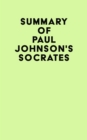 Image for Summary of Paul Johnson&#39;s Socrates