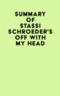 Image for Summary of Stassi Schroeder&#39;s Off with My Head