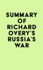 Image for Summary of Richard Overy&#39;s Russia&#39;s War