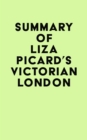 Image for Summary of Liza Picard&#39;s Victorian London