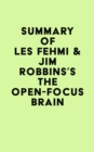 Image for Summary of Les Fehmi &amp; Jim Robbins&#39;s The Open-Focus Brain