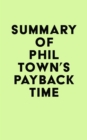 Image for Summary of Phil Town&#39;s Payback Time