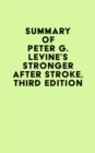 Image for Summary of Peter G. Levine&#39;s Stronger After Stroke, Third Edition