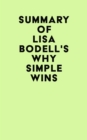 Image for Summary of Lisa Bodell&#39;s Why Simple Wins