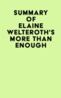 Image for Summary of Elaine Welteroth&#39;s More Than Enough