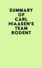 Image for Summary of Carl Hiaasen&#39;s Team Rodent