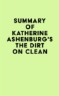 Image for Summary of Katherine Ashenburg&#39;s The Dirt on Clean