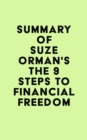 Image for Summary of Suze Orman&#39;s The 9 Steps to Financial Freedom