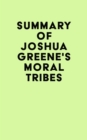 Image for Summary of Joshua Greene&#39;s Moral Tribes