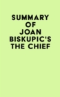 Image for Summary of Joan Biskupic&#39;s The Chief