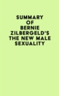 Image for Summary of Bernie Zilbergeld&#39;s The New Male Sexuality