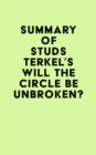 Image for Summary of Studs Terkel&#39;s Will the Circle Be Unbroken?