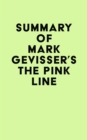 Image for Summary of Mark Gevisser&#39;s The Pink Line