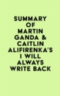 Image for Summary of Martin Ganda &amp; Caitlin Alifirenka&#39;s I Will Always Write Back