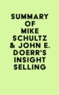 Image for Summary of Mike Schultz &amp; John E. Doerr&#39;s Insight Selling