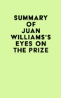 Image for Summary of Juan Williams&#39;s Eyes on the Prize