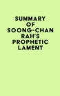 Image for Summary of Soong-Chan Rah&#39;s Prophetic Lament