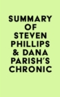Image for Summary of Steven Phillips &amp; Dana Parish&#39;s Chronic