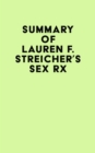 Image for Summary of Lauren F. Streicher&#39;s Sex Rx