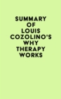Image for Summary of Louis Cozolino&#39;s Why Therapy Works