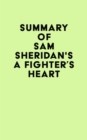 Image for Summary of Sam Sheridan&#39;s A Fighter&#39;s Heart