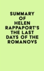 Image for Summary of Helen Rappaport&#39;sThe Last Days of the Romanovs