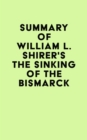 Image for Summary of William L. Shirer&#39;s The Sinking of the Bismarck