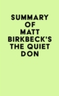 Image for Summary of Matt Birkbeck&#39;s The Quiet Don