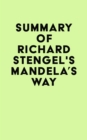 Image for Summary of Richard Stengel&#39;s Mandela&#39;s Way