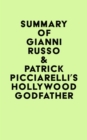 Image for Summary of Gianni Russo &amp; Patrick Picciarelli&#39;s Hollywood Godfather