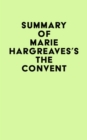 Image for Summary of Marie Hargreaves&#39;s The Convent