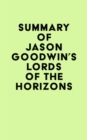 Image for Summary of Jason Goodwin&#39;s Lords of the Horizons